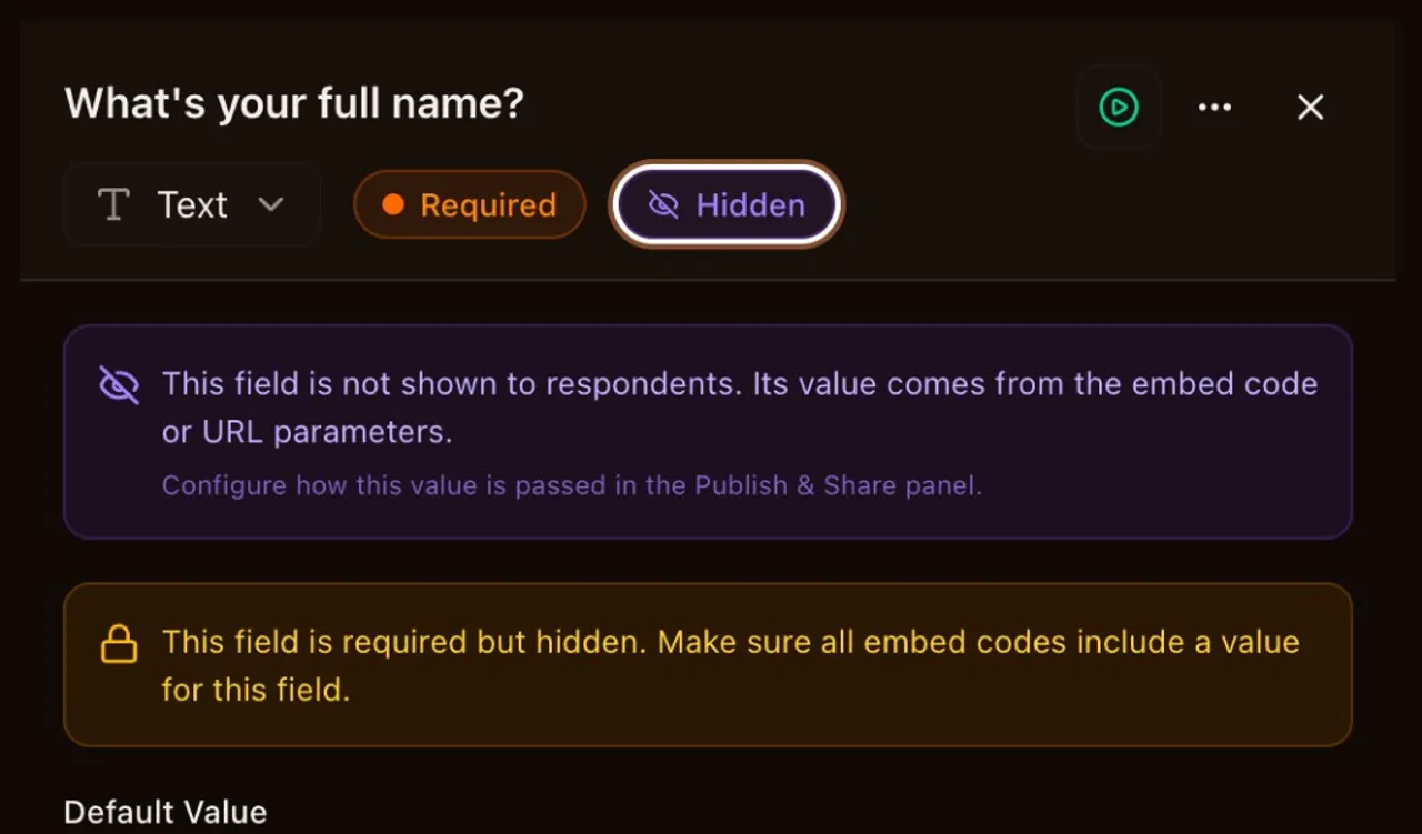 Field panel showing the visibility toggle button switching a field to hidden, with a violet badge indicating the field is hidden from respondents