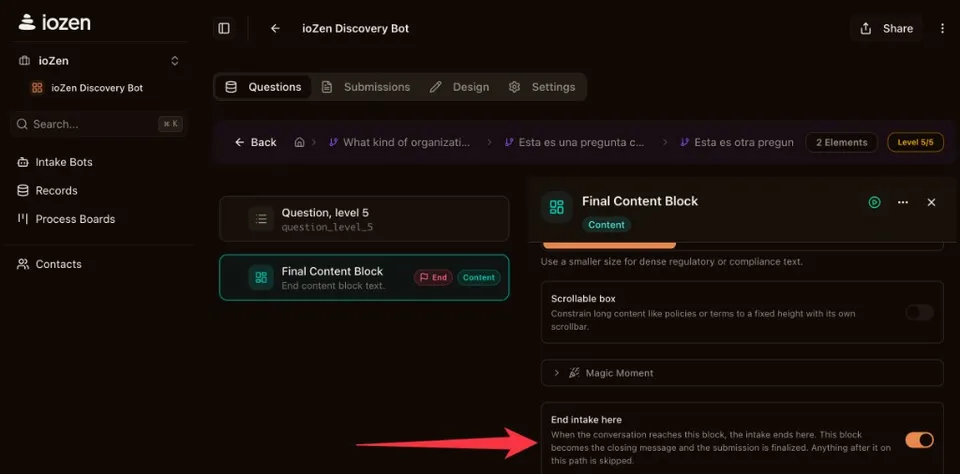 Content block editor with the 'End intake here' toggle enabled and an outcome label of 'Forced Finish'
